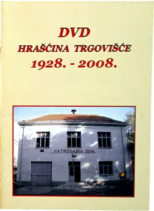 DVD HRAŠĆINA TRGOVIŠĆE 1928 2008