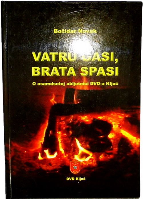 DVD KLJUČ VATRU GASI BRATA SPASI