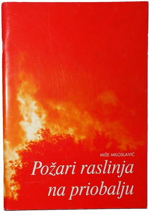 POŽARI RASLINJA NA PRIOBALJU