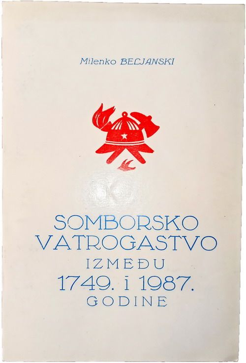 SOMBORSKO VATROGASTVO 1749 1987